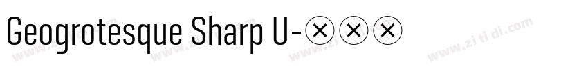 Geogrotesque Sharp U字体转换